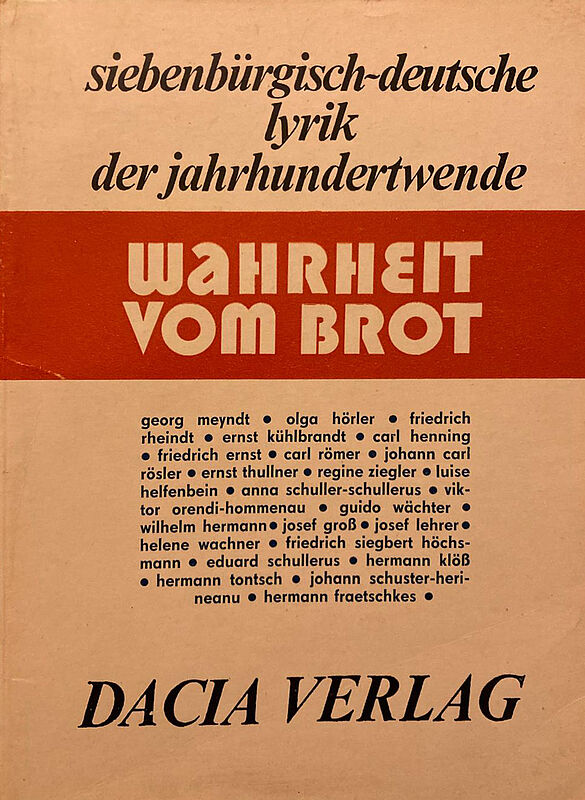 Die Anthologie "Wahrheit von Brot" erschien 1980 ...